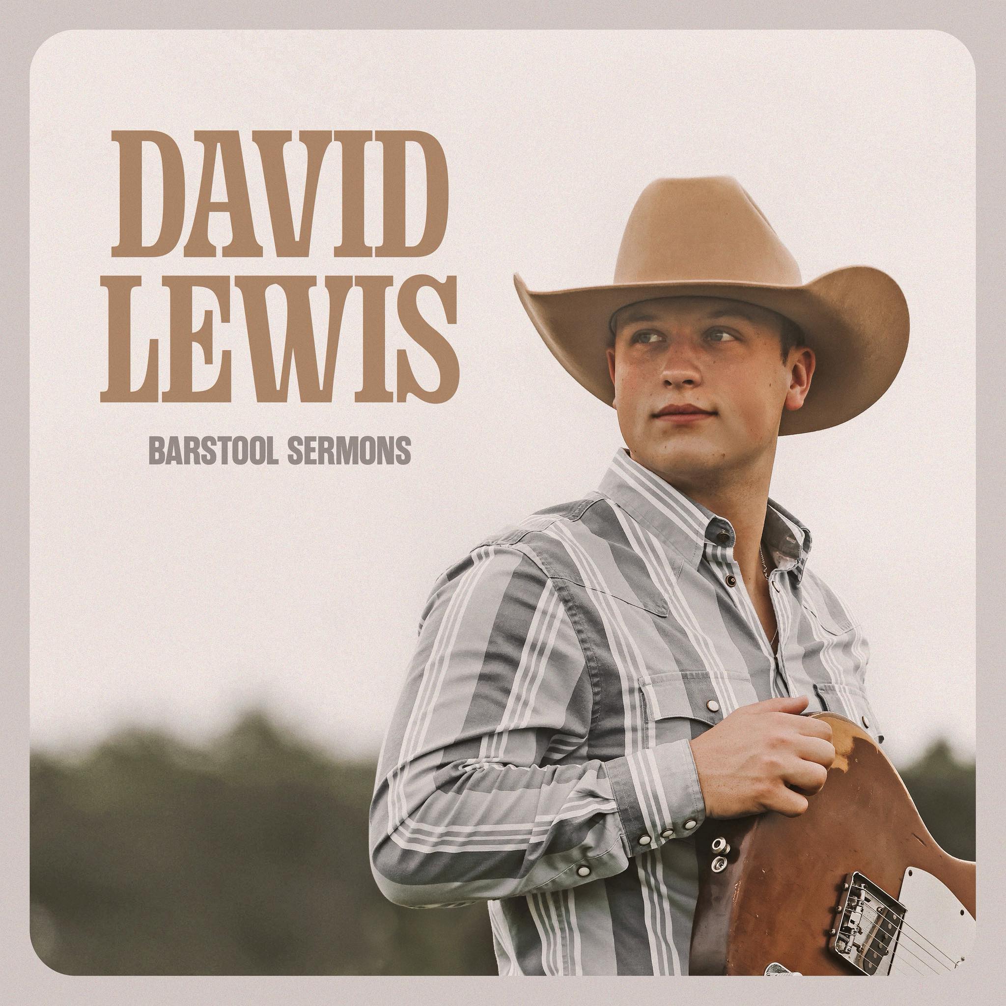 David Lewis Preaches 'Barstool Sermons' on Sophomore Album – Pro